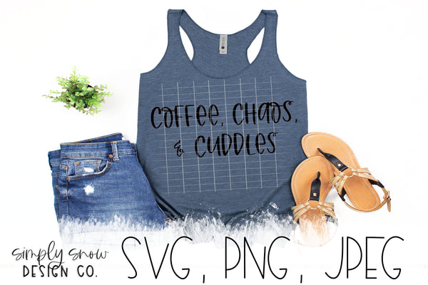 Coffee, Chaos, & Cuddles Svg, Png, Jpeg, Instant Download, Silhouette Cut file, Cricut Cut File